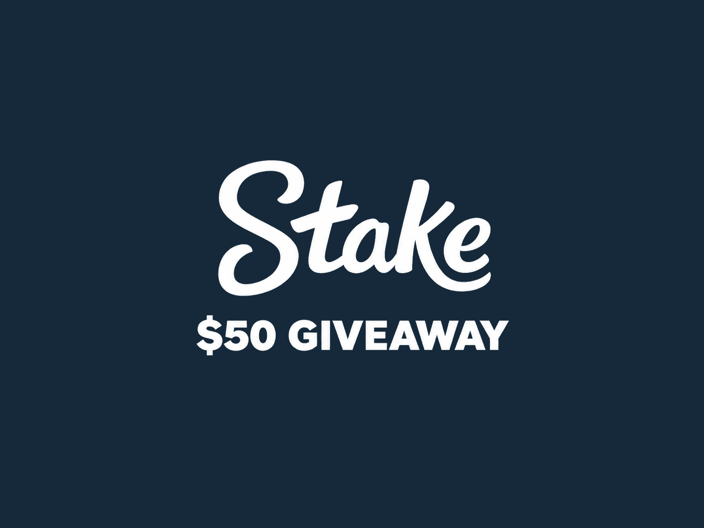 $50 Stake Giveaway